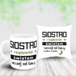 Poduszka i Kubek - Siostro! Rządzenie światem zacznij od kawy, (a potem się połóż)