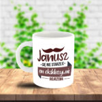 Kubek - (imię) się nie starzeje, on ekskluzywnie dojrzewa