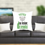 Poduszka - (imię) Na leniwe drzemki!