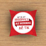 Poduszka - Nikt nie jest doskonały, ale (imię) już tak
