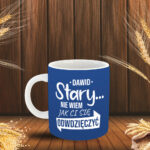 Kubek - (imię) Stary... Nie wiem jak Ci się odwdzięczyć