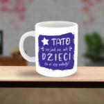 Kubek - Tato, co jak co, ale dzieci to Ci się udały