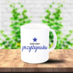 Kubek - Dzień dobry przystojniaku