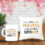 Poduszka i Kubek - Jestem mamą, a jaka jest Twoja super moc?
