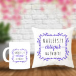 Poduszka i Kubek - Najlepszy chłopak na świecie