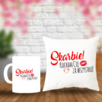Poduszka i Kubek - Skarbie! Kocham Cię za wszystko!