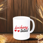 Kubek - Kochany tatuś