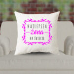 Poduszka - Najlepsza żona na świecie