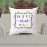 Poduszka - Najlepszy chłopak na świecie