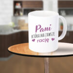 Kubek - Pani, która ma zawsze rację