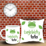 Poduszka i Kubek - Żajebisty tata