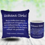 Prezent dla córki poduszka i kubek z miłym napisem