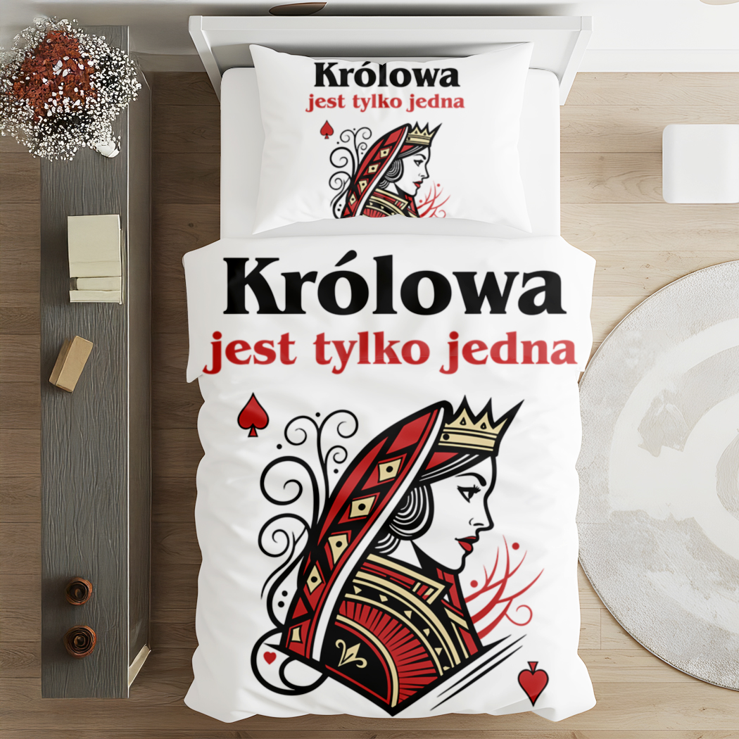 3 Pościel „Królowa jest tylko jedna” – wyjątkowy prezent na Dzień Kobiet - obrazek 1