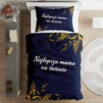 Komplet Pościeli "Najlepsza Mama na świecie" – wyjątkowy prezent dla mamy